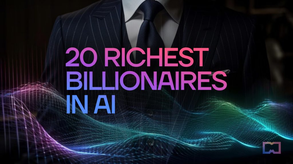 The 20 Richest AI Billionaires in the World
