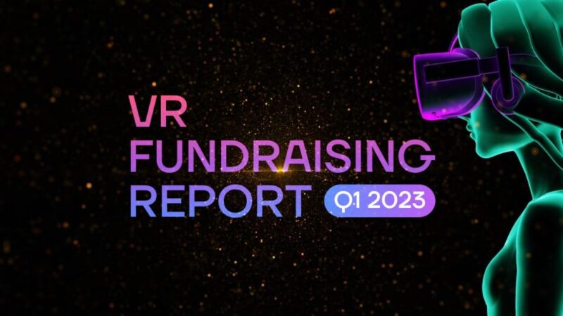 VR Fundraising Q1 2023