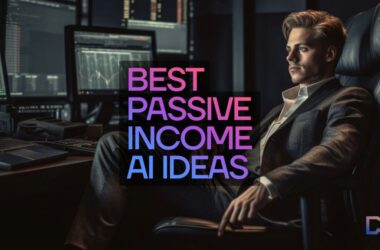 Best Passive Income AI and ChatGPT Ideas in 2023